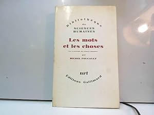 Seller image for LES MOTS ET LES CHOSES - une archeologie des sciences humaines / for sale by JLG_livres anciens et modernes