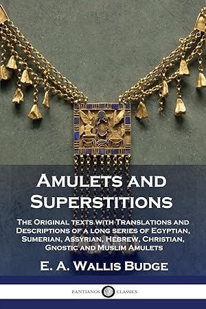Image du vendeur pour Amulets and Superstitions mis en vente par moluna
