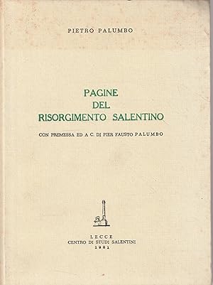 Imagen del vendedor de Pagine del Risorgimento Salentino a la venta por Messinissa libri