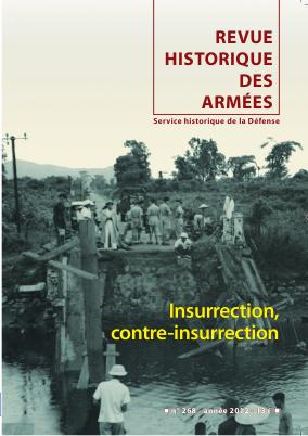 RHA - N° 268 : Insurrection, contre-insurrection ----------- [ Revue Historique des Armées ]