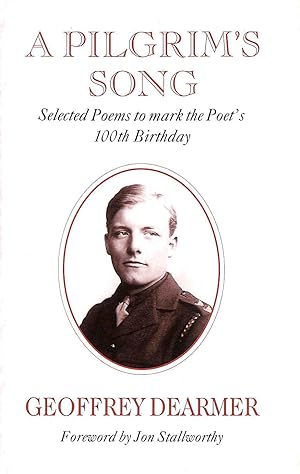 Seller image for A Pilgrim's Song: Selected Poems to Mark the Poet's 100th Birthday for sale by M Godding Books Ltd