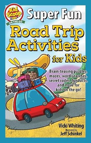 Image du vendeur pour Super Fun Road Trip Activities for Kids (Paperback) mis en vente par Grand Eagle Retail