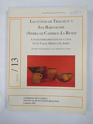 Imagen del vendedor de LAS CUEVAS DE TRAGALUZ Y SAN BARTOLOME (SIERRA DE CAMEROS, LA RIOJA). a la venta por TraperaDeKlaus