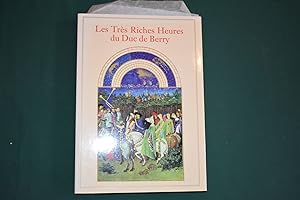 Seller image for Les Tre`s Riches Heures du Duc de Berry. Muse e Conde , Chantilly. Introduction and legends by Jean Longnon and Raymond Cazelles. Preface by Millard Meiss, translated from the French by Victoria Benedict for sale by Collinge & Clark