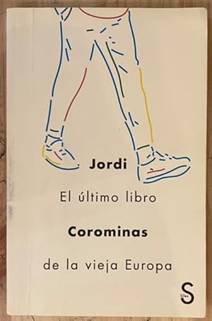 Imagen del vendedor de El ltimo Libro de la Vieja Europa a la venta por Largine