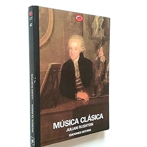 Image du vendeur pour Msica clsica. De Gluck a Beethoven, una historia concisa mis en vente par MAUTALOS LIBRERA