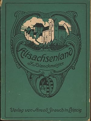 Bild des Verkufers fr Altsachsenland,I. Erzhlungen und Schwnke zum Verkauf von Antiquariat Kastanienhof