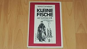Seller image for Horst Cornelsen: Kleine Fische auf Justitias Grill. for sale by Versandantiquariat Ingo Lutter