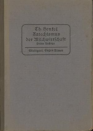 Imagen del vendedor de Katechismus der Milchwirtschaft,Ein Leitfaden fr den Unterricht an Molkereischulen a la venta por Antiquariat Kastanienhof