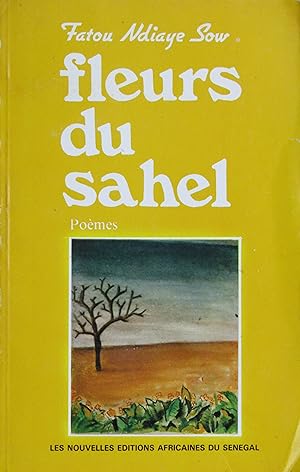 Bild des Verkufers fr Fleurs du Sahel zum Verkauf von Bouquinerie L'Ivre Livre