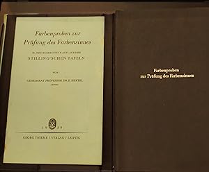 Farbenproben zur Prüfung des Farbensinnes. Stilling schen Tafeln. 20. neu bearbeitete Aufl., 1939