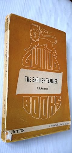 The English Teacher - a novel of life in India - Guild Books A14