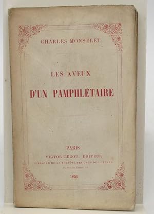 Les Aveux d'un pamphlétaire