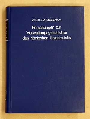 Bild des Verkufers fr Forschungen zur Verwaltungsgeschichte des rmischen Kaiserreichs. 1. (einziger Band) : Die Legaten in den rmischen Provinzen von Augustus bis Diocletian. zum Verkauf von antiquariat peter petrej - Bibliopolium AG