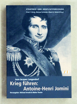 Bild des Verkufers fr Krieg fhren: Antoine-Henri Jomini. zum Verkauf von antiquariat peter petrej - Bibliopolium AG