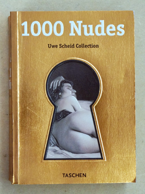 Seller image for 1000 Nudes. A History of Erotic Photography from 1839 - 1939. Uwe Scheid Collection. for sale by antiquariat peter petrej - Bibliopolium AG