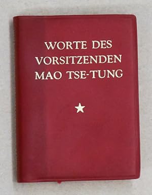 Bild des Verkufers fr Worte des Vorsitzenden Mao Tse-Tung. zum Verkauf von antiquariat peter petrej - Bibliopolium AG