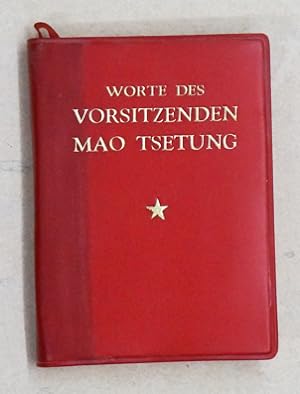 Bild des Verkufers fr Worte des Vorsitzenden Mao Tse-Tung. zum Verkauf von antiquariat peter petrej - Bibliopolium AG