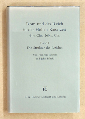 Bild des Verkufers fr Rom und das Reich in der Hohen Kaiserzeit 44 v. Chr. - 260 n. Chr. . Band 1. Die Struktur des Reiches. zum Verkauf von antiquariat peter petrej - Bibliopolium AG