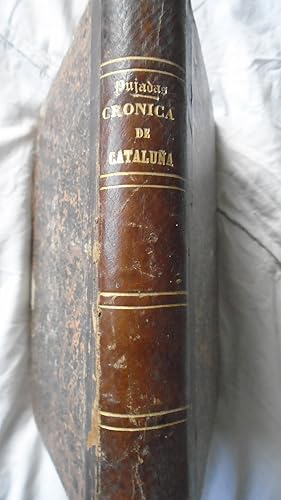 Imagen del vendedor de COMPENDIO de la crnica universal de Catalua escrita por. A principios del siglo XVII, y publicada en el ao 1829. Compuesto por D. Jos Grau y Codina abogado del Colegio de Barcelona. Ao 1840. a la venta por Reus, Paris, Londres