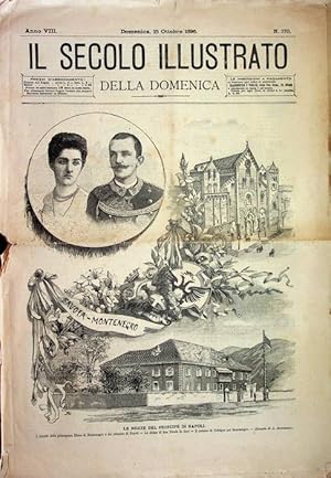 Immagine del venditore per Il Secolo illustrato della domenica: le nozze del principe di Napoli.: A. VIII - N. 370 (domenica, 25 ottobre 1896). venduto da Studio Bibliografico Adige