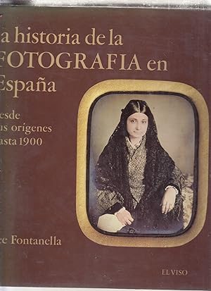 Immagine del venditore per La Historia de la Fotographia en Espana (The History of Photography in Spain) venduto da Old Book Shop of Bordentown (ABAA, ILAB)