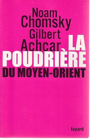 Seller image for La poudrire du Moyen-Orient, for sale by L'Odeur du Book