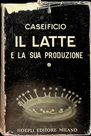 Image du vendeur pour Caseificio: il latte e la sua produzione. mis en vente par Studio Bibliografico Adige