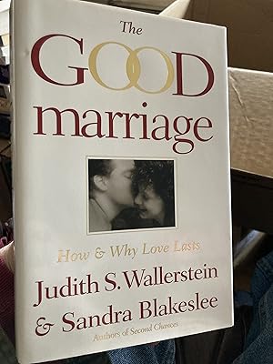 Bild des Verkufers fr The Good Marriage: How and Why Love Lasts zum Verkauf von A.C. Daniel's Collectable Books