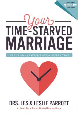 Seller image for Your Time-Starved Marriage: How to Stay Connected at the Speed of Life (Paperback or Softback) for sale by BargainBookStores
