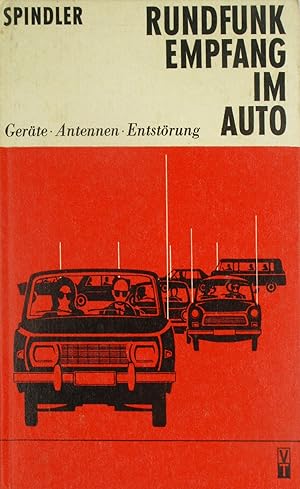 Bild des Verkufers fr Rundfunkempfang im Auto. Gerte, Antennen, Entstrung., zum Verkauf von Versandantiquariat Hbald