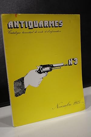 Antiquarmes, nº 3, Novembre 1975.- Catalogue trimestriel de vente et d'information.
