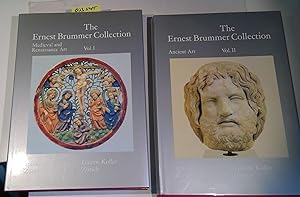 The Ernest Brummer Collection, Volume I: Medieval und Renaissance Art, Volume II: Ancient Art - A...