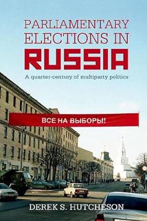 Seller image for Parliamentary Elections in Russia (Hardcover) for sale by Grand Eagle Retail