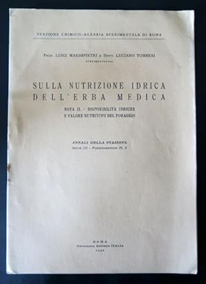 Sulla nutrizione idrica dell'erba medica. Nota II - Disponibilità idriche e valore nutritivo del ...