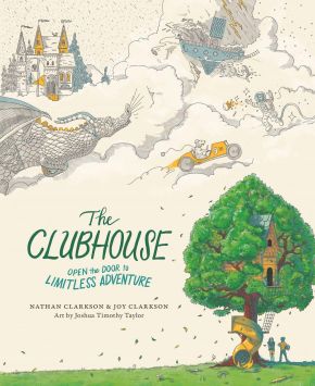 Seller image for The Clubhouse: Open the Door to Limitless Adventure for sale by ChristianBookbag / Beans Books, Inc.