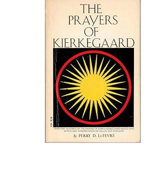 Seller image for The Prayers of Kierkegaard for sale by Kenneth Mallory Bookseller ABAA