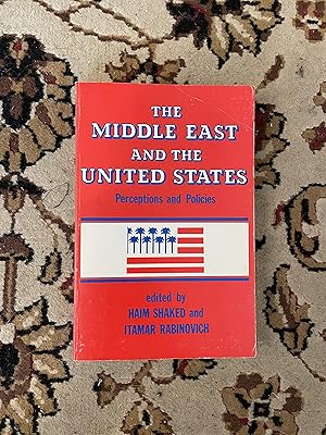 Imagen del vendedor de Middle East and the United States: Perceptions and Policies a la venta por Bibliophiles Inc.