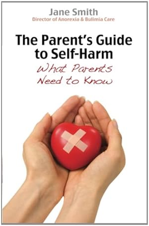 Bild des Verkufers fr The Parent's Guide to Self-Harm: What Parents Need to Know by Jaeger, Helen [Paperback ] zum Verkauf von booksXpress