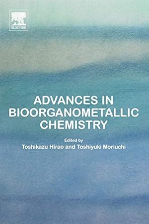 Seller image for Advances in Bioorganometallic Chemistry [Paperback ] for sale by booksXpress