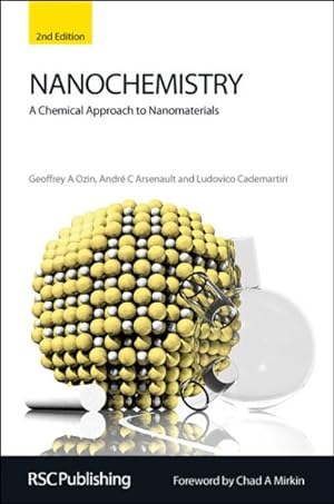 Seller image for Nanochemistry : A Chemical Approach to Nanomaterials for sale by GreatBookPricesUK