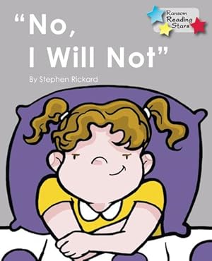 Bild des Verkufers fr No, I Will Not (Reading Stars) [Paperback ] zum Verkauf von booksXpress