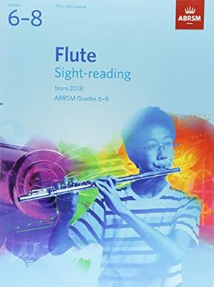 Seller image for Flute Sight-Reading Tests, ABRSM Grades 6-8: from 2018 (ABRSM Sight-reading) [Sheet music ] for sale by booksXpress