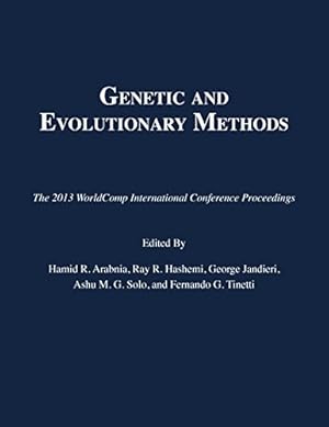 Immagine del venditore per Genetic and Evolutionary Methods (The 2013 WorldComp International Conference Proceedings) Paperback venduto da booksXpress