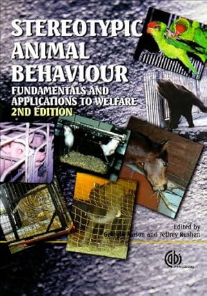Seller image for Stereotypic Animal Behaviour: Fundamentals and Applications to Welfare by Mason, Georgia, Rushen, Jeffrey [Paperback ] for sale by booksXpress