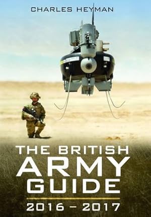 Immagine del venditore per The British Army Guide 20162017 by Heyman, Charles [Paperback ] venduto da booksXpress