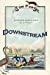 Seller image for Downstream: Across England in a Punt [Soft Cover ] for sale by booksXpress