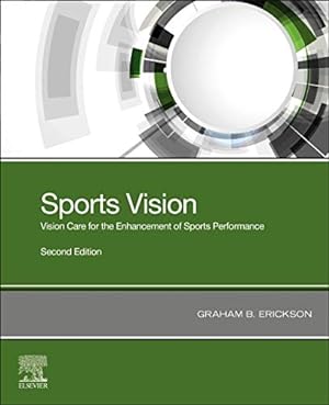 Seller image for Sports Vision: Vision Care for the Enhancement of Sports Performance by Erickson OD FAAO FCOVD, Graham B. [Paperback ] for sale by booksXpress