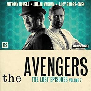 Seller image for The Avengers - The Lost Episodes: Volume 7 by John Dorney [Audio CD ] for sale by booksXpress