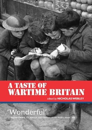 Seller image for A Taste of Wartime Britain [Soft Cover ] for sale by booksXpress